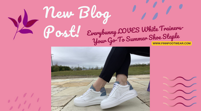 EveryBUNNY LOVES White Trainers | Your 'Go-To' Summer Shoe Staple!